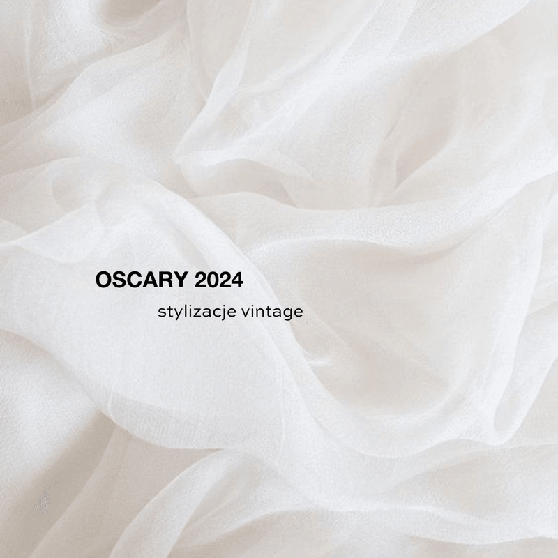 Vintage na rozdaniu Oscarów 2024
